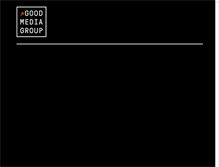 Tablet Screenshot of goodmediagroup.com